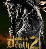 Title sequence from ABCs of Death 2 directors. W is for Wish. Poster for ABCs of Death 2.