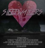 Poster for Ryan Lightbourn's Sleepwalkers.
