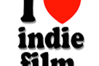 I love Indie Independent film.